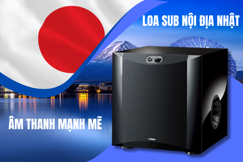 Loa sub nội địa Nhật mang tới âm thanh mạnh mẽ 